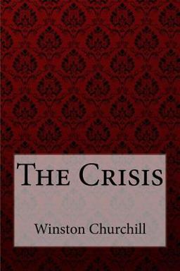 The Crisis Winston Churchill