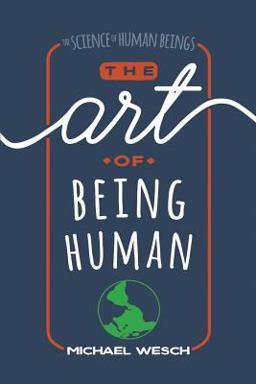Art of Being Human  9781724963673 Front Cover