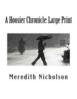 A Hoosier Chronicle: Large Print