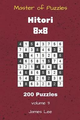 Master of Puzzles Hitori - 200 Puzzles 8x8 Vol. 3