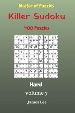 Master of Puzzles - Killer Sudoku 400 Hard Puzzles 9x9 Vol. 7