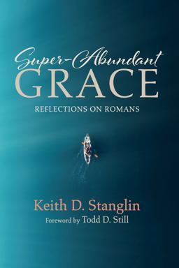 Super-Abundant Grace Super-Abundant Grace