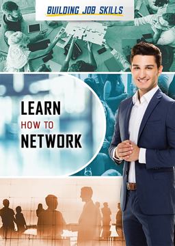 Learn How to Network at Work