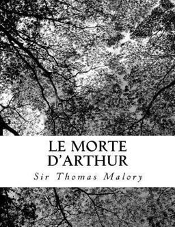 Le Morte D'arthur