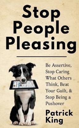 Stop People Pleasing