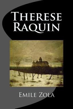 Therese Raquin Therese Raquin