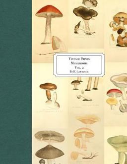 Vintage Prints: Mushrooms: Vol. 2