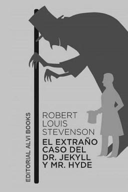 El Extraño Caso Del Dr. Jekyll y Mr. Hyde