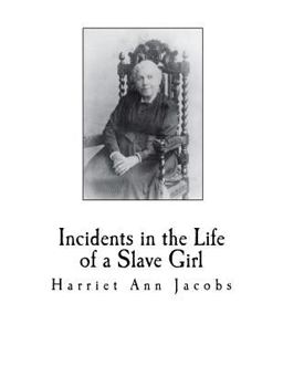 Incidents in the Life of a Slave Girl