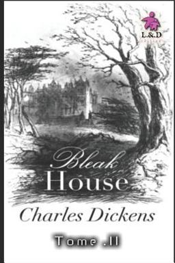 Bleak House - Tome II
