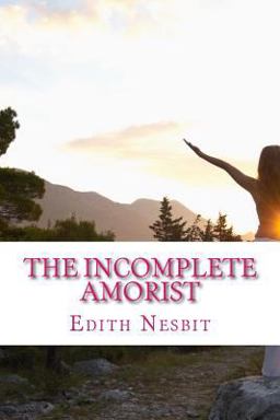 The Incomplete Amorist
