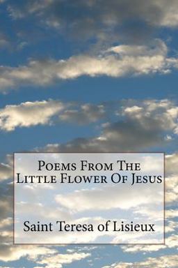 Poems from the Little Flower of Jesus