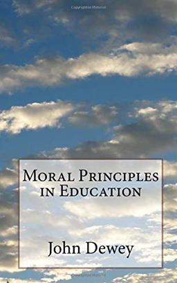 Moral Principles in Education