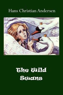The Wild Swans (Illustrated)