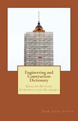 Engineering and Construction Dictionary