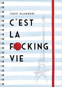 2021 C'est la F*cking Vie Planner
