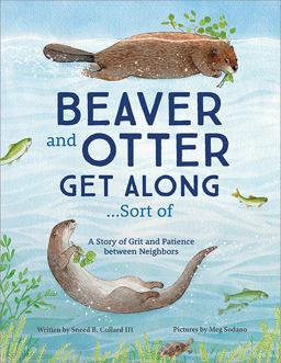 Beaver and Otter Get along... Sort Of