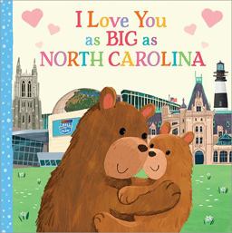 I Love You As Big As North Carolina