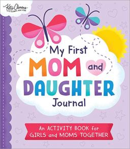 My First Mom and Daughter Journal