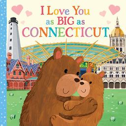 I Love You As Big As Connecticut