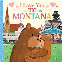 I Love You As Big As Montana