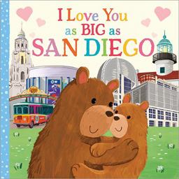 I Love You As Big As San Diego