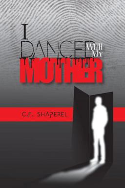 I Danced with My Mother I Danced with My Mother