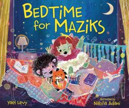 Bedtime for Maziks Bedtime for Maziks