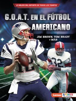 G. O. A. T. en el Fútbol Americano (Football's G. O. A. T. )