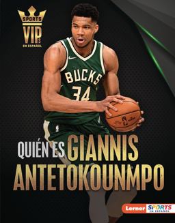 Quién Es Giannis Antetokounmpo (Meet Giannis Antetokounmpo)
