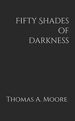 Fifty Shades of Darkness