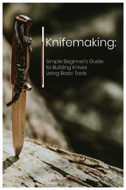 Knifemaking