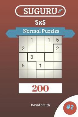 Suguru Puzzles - 200 Normal Puzzles 5x5 Vol. 2