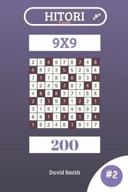 Hitori Puzzles - 200 Puzzles 9x9 Vol. 2