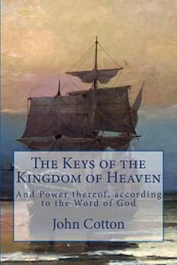 The Keys of the Kingdom of Heaven
