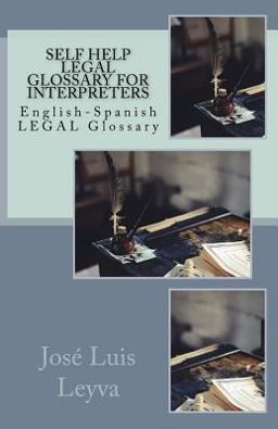 Self Help Legal Glossary for Interpreters