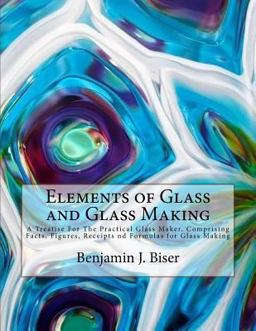 Elements of Glass and Glass Making