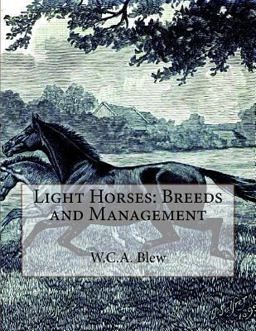 Light Horses: Breeds and Management