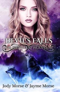 Devil's Falls (the Sherwood Wolves #6)