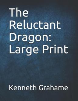 The Reluctant Dragon
