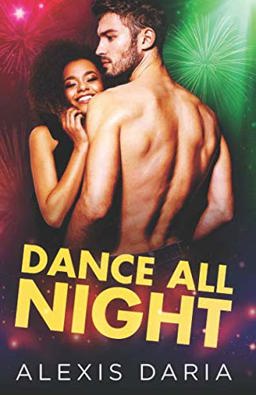 Dance All Night: a Dance off Holiday Novella