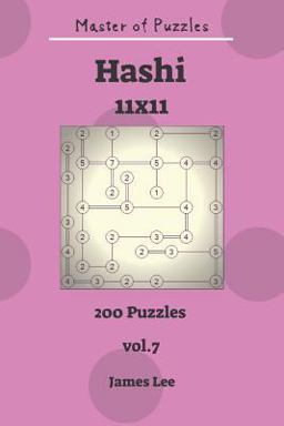 Master of Puzzles - Hashi 200 Puzzles 11x11vol. 7