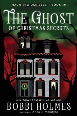 The Ghost of Christmas Secrets The Ghost of Christmas Secrets