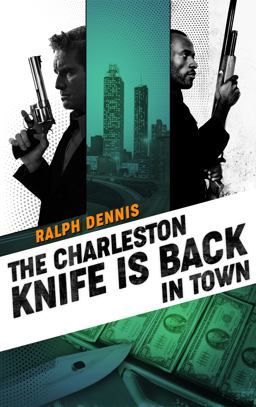 Charleston Knife Is Back in Town  9781732065673 Front Cover