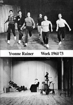 Yvonne Rainer Work 1961-73 Yvonne Rainer Work 1961-73