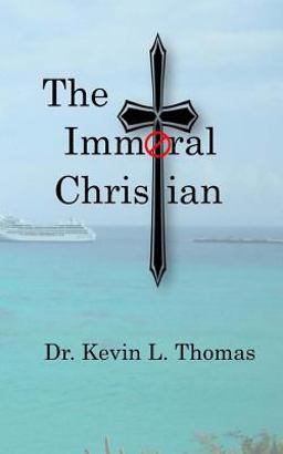 The Immoral Christian