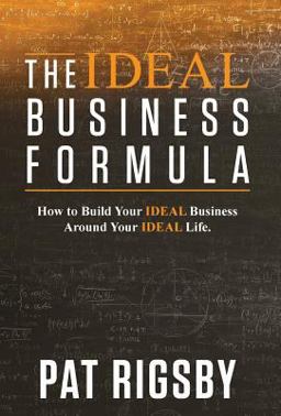 The Ideal Business Formula