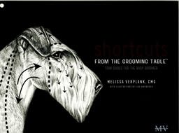 Shortcuts from the Grooming Table Trim Guides for the Busy Groomer  9781732379701 Front Cover