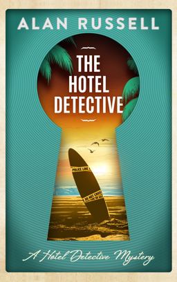 Hotel Detective  9781732428300 Front Cover