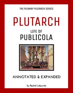 Plutarch's Life of Publicola